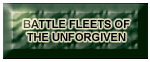 Battle Fleets of the Unforgiven