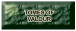 Tomes of Valour