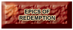 Epics of Redemption