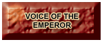 Voice of the Emperor