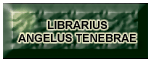 Librarius Angelus Tenebrae