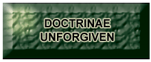 Doctrinae Unforgiven
